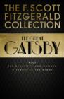 F. Scott Fitzgerald Collection: The Great Gatsby, The Beautiful and Damned and Tender is the Night - eBook