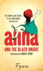 Anna and the Black Knight : Incorporating Anna's Book - eBook
