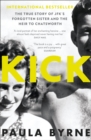 Kick : The True Story of Kick Kennedy, JFK's Forgotten Sister and the Heir to Chatsworth - eBook