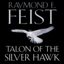 Talon of the Silver Hawk - eAudiobook