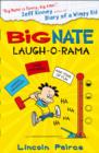 Big Nate: Laugh-O-Rama - Book