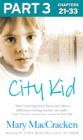 City Kid: Part 3 of 3 - eBook