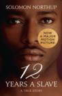 Twelve Years a Slave : A True Story - eBook