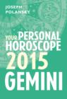 Gemini 2015: Your Personal Horoscope - eBook