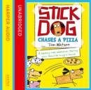 Stick Dog Chases a Pizza - eAudiobook