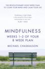 Mindfulness: Weeks 1-2 of Your 8-Week Plan - eBook