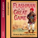 The Flashman in the Great Game - eAudiobook