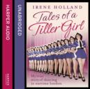 Tales of a Tiller Girl - eAudiobook