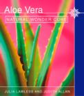 Aloe Vera : Natural wonder cure - eBook