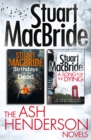 Stuart MacBride: Ash Henderson 2-book Crime Thriller Collection - eBook