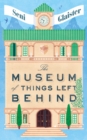 The Museum of Things Left Behind - eBook