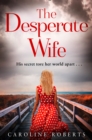 The Desperate Wife - eBook