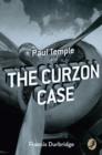 A Paul Temple and the Curzon Case - eBook