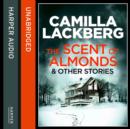 The Scent of Almonds and Other Stories - eAudiobook