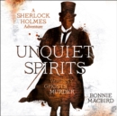 A Unquiet Spirits : Whisky, Ghosts, Murder - eAudiobook