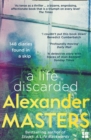 A Life Discarded : 148 Diaries Found in a Skip - eBook