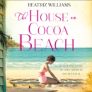 The House On Cocoa Beach - eAudiobook