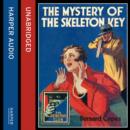 The Mystery of the Skeleton Key - eAudiobook