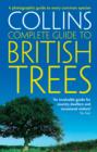 Collins Complete Guide to British Trees : A Photographic Guide to every common species - eBook