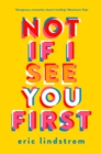 Not If I See You First - Book