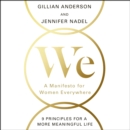 We : A Manifesto for Women Everywhere - eAudiobook