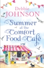 The Summer at the Comfort Food Cafe - eBook