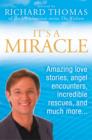 It's A Miracle : Real Life Inspirational Stories, Extraordinary Events and Everyday Wonders - eBook