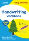 Handwriting Workbook Ages 5-7 : Ideal for Home Learning - Book