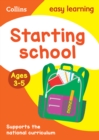Starting School Ages 3-5 : Ideal for Home Learning - Book