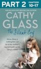 The Silent Cry: Part 2 of 3 : There is Little Kim Can Do as Her Mother's Mental Health Spirals out of Control - eBook