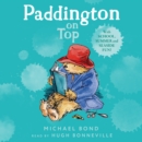Paddington on Top - eAudiobook