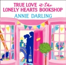 True Love at the Lonely Hearts Bookshop - eAudiobook
