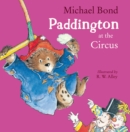 Paddington at the Circus - Book