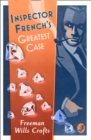Inspector French’s Greatest Case - Book