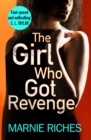 The Girl Who Got Revenge - eBook