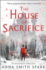 The House of Sacrifice - Book