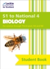 S1 to National 4 Biology : Comprehensive Textbook for the Cfe - Book