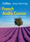 Easy Learning French Audio Course : Language Learning the Easy Way with Collins - Book