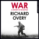 War : A History in 100 Battles - eAudiobook