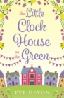 The Little Clock House on the Green - eBook