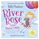 River Rose and the Magical Lullaby - eBook