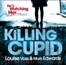 Killing Cupid - eAudiobook