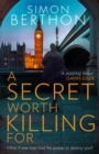 A Secret Worth Killing For - eBook