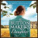 The Buttonmaker's Daughter - eAudiobook