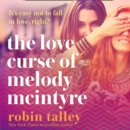 The Love Curse of Melody McIntyre - eAudiobook
