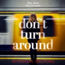 Don't Turn Around - eAudiobook