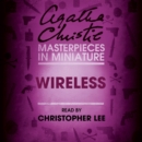 Wireless : An Agatha Christie Short Story - eAudiobook