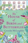 The House of Birds and Butterflies - Book