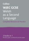 WJEC GCSE Welsh as a Second Language All-in-One Complete Revision and Practice : Ideal for the 2024 and 2025 Exams - Book