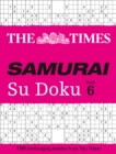 The Times Samurai Su Doku 6 : 100 Challenging Puzzles from the Times - Book